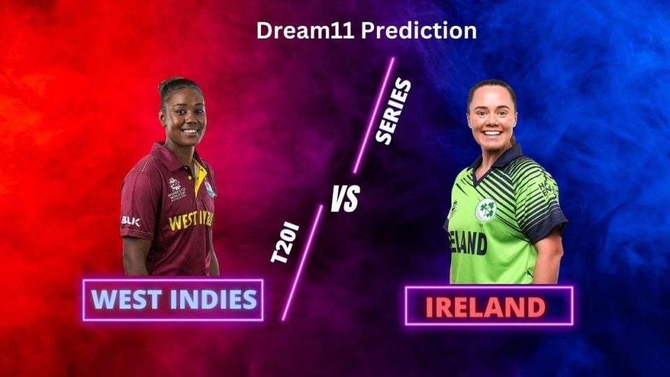 West Indies vs Ireland, 1st Women’s T20I: Pitch Report, Playing XI and Dream11 Prediction – Fantasy Cricket