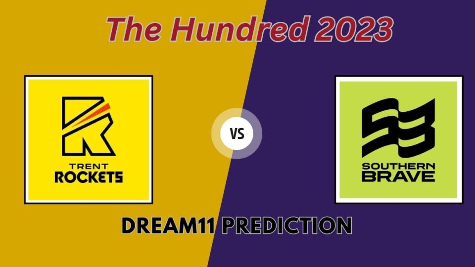The Hundred 2023, TRT vs SOB: Match Prediction, Dream11 Team, Fantasy Tips &amp; Pitch Report